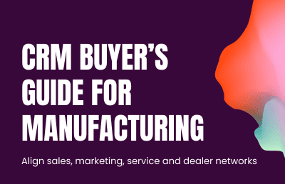 crm buyer's guide for manufacturing graphic
