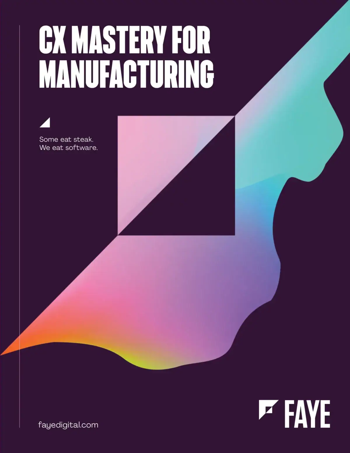 faye cx manufacturing 081821 01