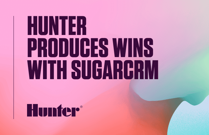 hunter produces wins with sugarcrm